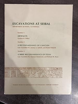 Seller image for Excavations at Seibal: Number 1, Artifacts; No. 2, A Reconnaissance of Cancuen; No. 3, A Brief Reconnaissance of Itzan - Gordon R. Willey; Gair Tourtellot III; Jeremy A. Sabloff for sale by Big Star Books