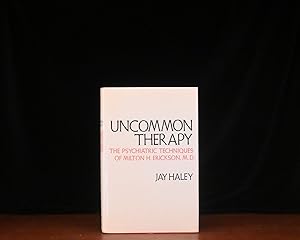 Immagine del venditore per Uncommon Therapy : the Psychiatric Techniques of Milton H. Erickson, M. D. venduto da Rain Dog Books