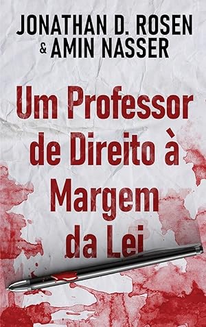 Image du vendeur pour Um Professor de Direito  Margem da Lei mis en vente par moluna