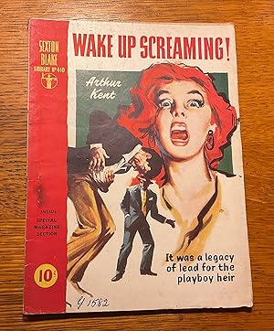Sexton Blake Library #410 Wake up Screaming!
