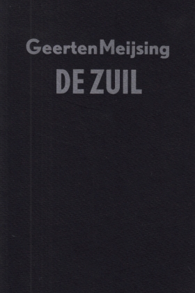 Image du vendeur pour De Zuil. mis en vente par Fokas Holthuis