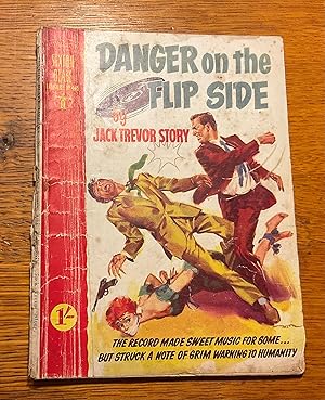 Sexton Blake Library #465 Danger on the Flip Side