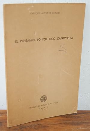 Imagen del vendedor de EL PENSAMIENTO POLTICO CANOVISTA a la venta por EL RINCN ESCRITO