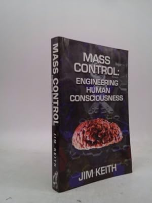 Bild des Verkufers fr Mass Control: Engineering Human Consciousness zum Verkauf von ThriftBooksVintage
