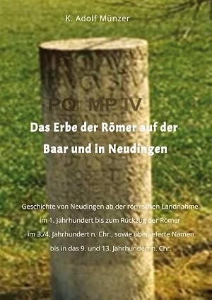 Immagine del venditore per Das Erbe der R�mer auf der Baar und in Neudingen venduto da BuchWeltWeit Ludwig Meier e.K.