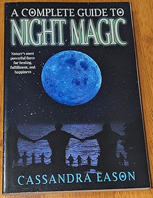 A Complete Guide to Night Magic