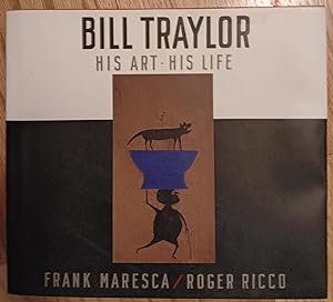 Seller image for Bill Traylor: His Life - His Art for sale by Craig Olson Books, ABAA/ILAB