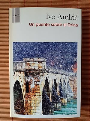 Bild des Verkufers fr Un puente sobre el Drina zum Verkauf von Stock Llibres