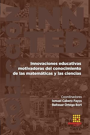 Seller image for Innovaciones educativas motivadoras del conocimiento de las matemticas y las cien-cias for sale by moluna