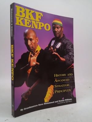 Immagine del venditore per BKF Kenpo: History and Advanced Strategic Principles venduto da ThriftBooksVintage