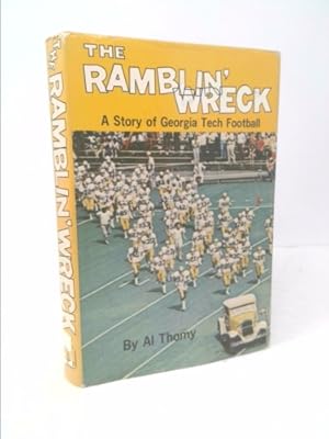 Bild des Verkufers fr The Ramblin' Wreck: A Story of Georgia Tech Football zum Verkauf von ThriftBooksVintage