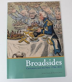 Immagine del venditore per Broadsides: Caricatures and the Navy 1756-1815 venduto da Peak Dragon Bookshop 39 Dale Rd Matlock