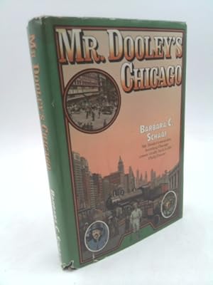 Bild des Verkufers fr Mr. Dooley's Chicago zum Verkauf von ThriftBooksVintage