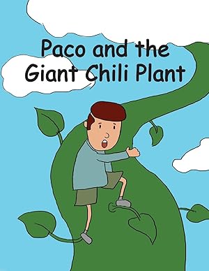 Seller image for Paco and the Giant Chili Plant for sale by moluna