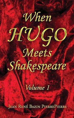 Immagine del venditore per When HUGO Meets Shakespeare Vol 1 venduto da moluna