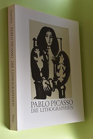 Image du vendeur pour Pablo Picasso, die Lithographien : [Kunsthalle Bremen, 13.11.1988 - 22.1.1989 . Badischer Kunstverein Karlsruhe, 14.6.1989 - 6.8.1989]. Einl. von Ernst-Gerhard Gse. Werkverz. von Bernd Rau mis en vente par Antiquariat Biebusch