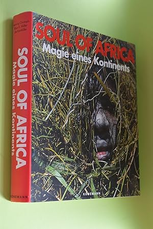 Seller image for Soul of Africa - Magie eines Kontinents. Fotografie von Henning Christoph. Texte von Klaus E. Mller und Ute Ritz-Mller. for sale by Antiquariat Biebusch