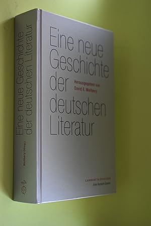 Seller image for Eine neue Geschichte der deutschen Literatur. hrsg. von David E. Wellbery . bers. von Christian Dring . for sale by Antiquariat Biebusch