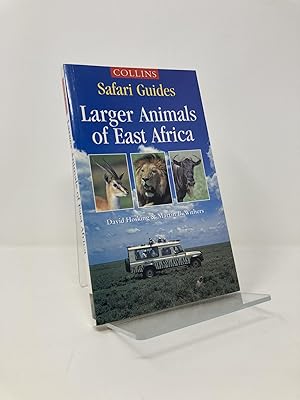 Seller image for Larger Animals of East Africa (Collins Safari Guides) for sale by Southampton Books