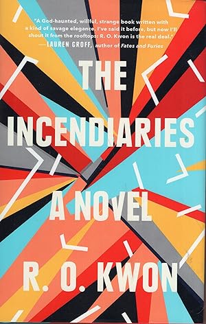 Seller image for The Incendiaries for sale by A Cappella Books, Inc.