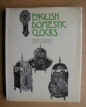 Bild des Verkufers fr English Domestic Clocks. zum Verkauf von N. G. Lawrie Books