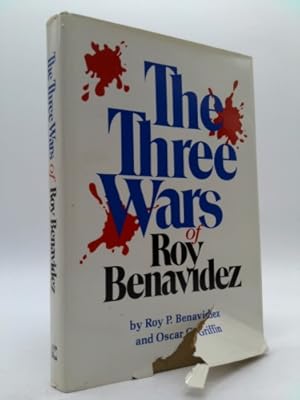 Seller image for The Three Wars of Roy Benavidez for sale by ThriftBooksVintage