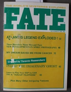 Imagen del vendedor de FATE (Pulp Digest Magazine); Vol. 28, No. 11, Issue 307, November 1975 True Stories on The Strange, The Unusual, The Unknown - Atlantis Legend Exploded! a la venta por Comic World