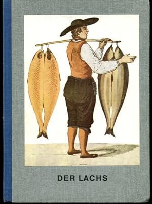Bild des Verkufers fr Der Lachs. Eine kleine Monographie ber den Knig dern Wanderfische. zum Verkauf von Antiquariat Ralf Rindle