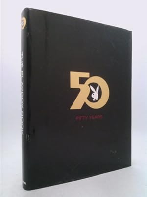 Bild des Verkufers fr The Playboy Book Fifty Years zum Verkauf von ThriftBooksVintage