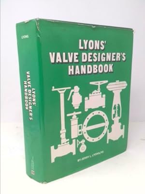 Bild des Verkufers fr Lyons' Valve Designer's Handbook zum Verkauf von ThriftBooksVintage