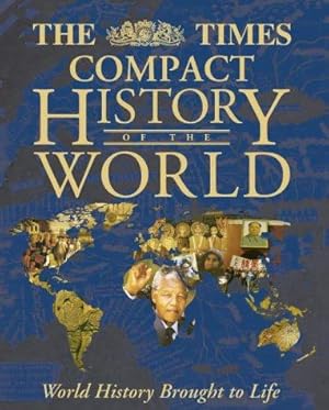 Immagine del venditore per The Times Compact History of The World venduto da WeBuyBooks