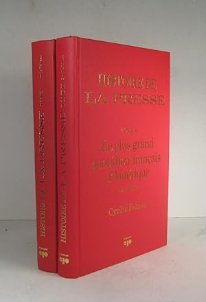 Bild des Verkufers fr Histoire de La Presse. Tome I (1) : Le livre du peuple 1884-1916. Tome II (2) : Le plus grand quotidien franais d'Amrique 1916-1984. 2 Volumes zum Verkauf von Librairie Bonheur d'occasion (LILA / ILAB)