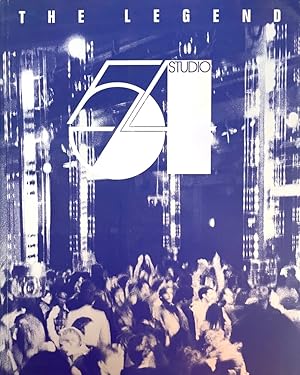 Studio 54: The Legend