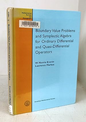 Imagen del vendedor de Boundary Value Problems and Symplectic Algebra for Ordinary Differential and Quasi-Differential Operators a la venta por Attic Books (ABAC, ILAB)