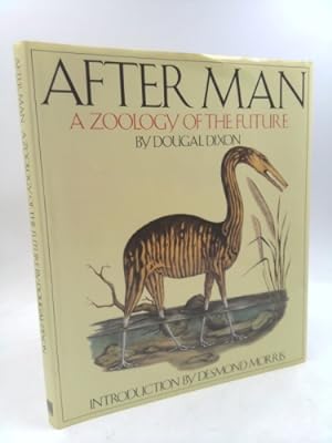 Imagen del vendedor de After Man: A Zoology of the Future a la venta por ThriftBooksVintage