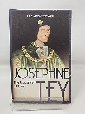 Immagine del venditore per The Daughter Of Time: A gripping historical mystery venduto da Cambridge Recycled Books