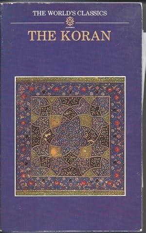 Image du vendeur pour The Koran (World's Classics S.) mis en vente par WeBuyBooks