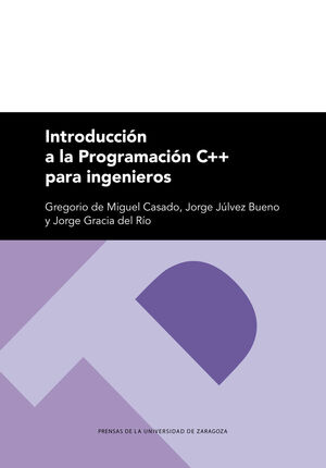 Imagen del vendedor de INTRODUCCIN A LA PROGRAMACIN C++ PARA INGENIEROS a la venta por Antrtica