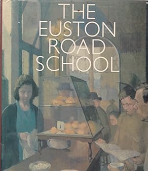 Bild des Verkufers fr The Euston Road School: A study in Objective Painting zum Verkauf von WeBuyBooks