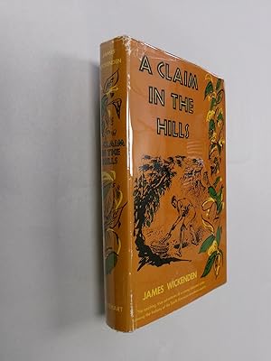 Image du vendeur pour A Claim in the Hills mis en vente par Barker Books & Vintage