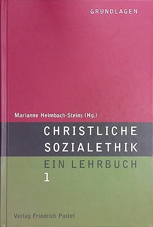 Bild des Verkufers fr Gesundheitssicherung und Solidaritt -in:-in:Christliche Sozialethik Bd.1, Grundlagen zum Verkauf von books4less (Versandantiquariat Petra Gros GmbH & Co. KG)