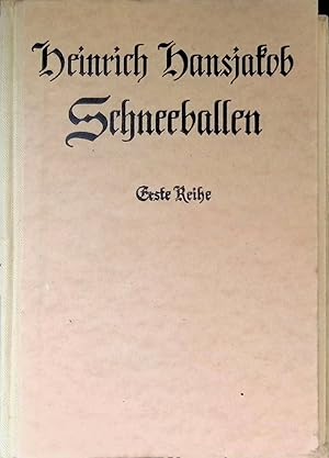 Seller image for Schneeballen. 1. Reihe. for sale by books4less (Versandantiquariat Petra Gros GmbH & Co. KG)