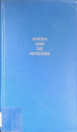 Imagen del vendedor de Europa und die Nationen. a la venta por books4less (Versandantiquariat Petra Gros GmbH & Co. KG)