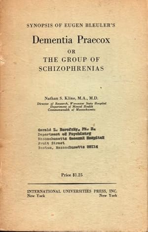 Imagen del vendedor de Synopsis of Eugen Bleuler's Dementia Praecox or The Group of Schizophrenias a la venta por The Armadillo's Pillow