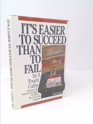 Bild des Verkufers fr It's Easier to Succeed Than to Fail zum Verkauf von ThriftBooksVintage