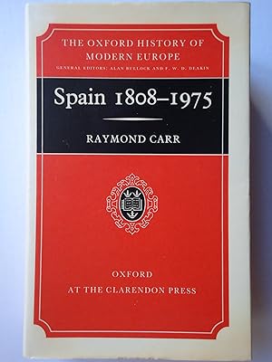 Seller image for SPAIN 1808-1975. (Oxford History of Modern Europe) for sale by GfB, the Colchester Bookshop