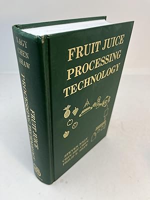 Seller image for FRUIT JUICE PROCESSING TECHNOLOGY for sale by Frey Fine Books
