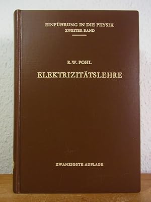 Immagine del venditore per Elektrizittslehre (Einfhrung in die Physik Band 2) venduto da Antiquariat Weber