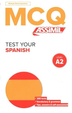 Image du vendeur pour Test Your Spanish : Level A2 -Language: spanish mis en vente par GreatBookPrices