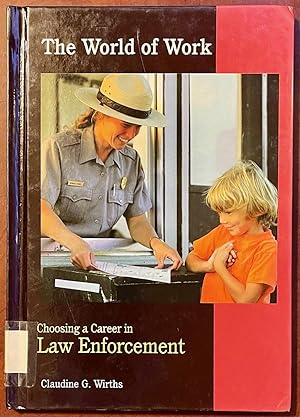 Seller image for Choosing a Career in Law Enforcement for sale by Drew